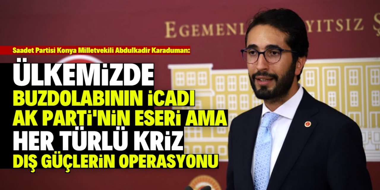 Karaduman: Kim bu dış güçler?