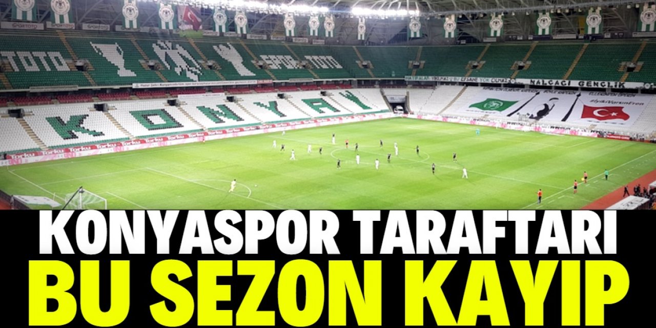 Konyaspor taraftarı bu sezon kayıp