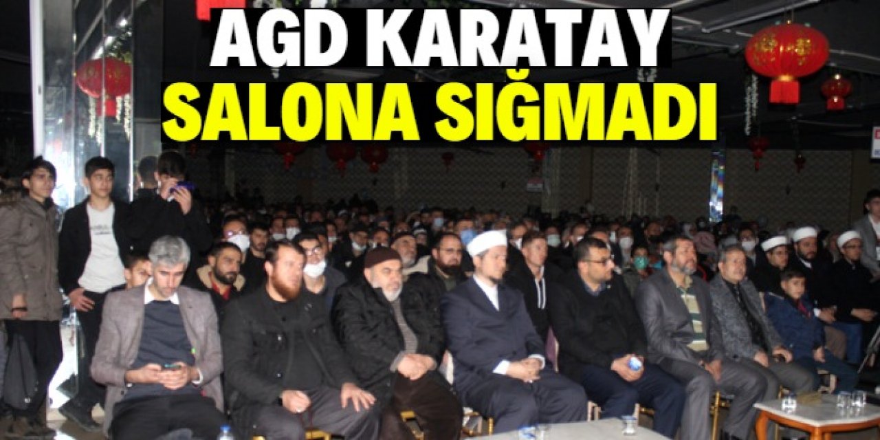 AGD Karatay salona sığmadı