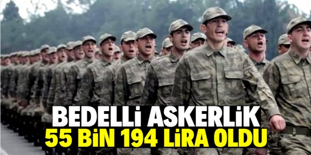 2022 bedelli askerlik ücreti için açıklama