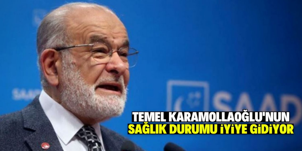 Karamollaoğlu hakkında partiden açıklama: Sağlık durumu iyiye gidiyor