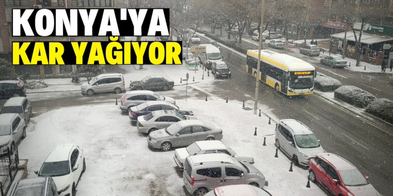 Konya kar yağışlı havanın etkisine girdi