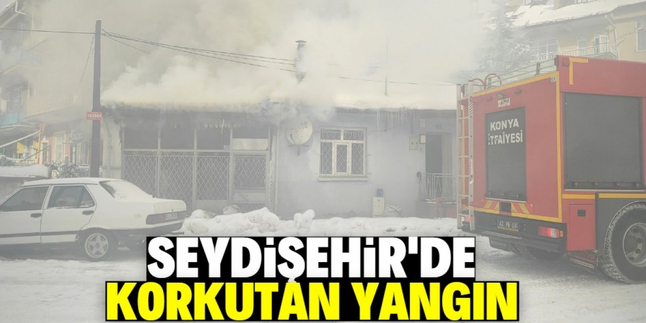 Seydişehir'de evde çıkan yangın korkuttu