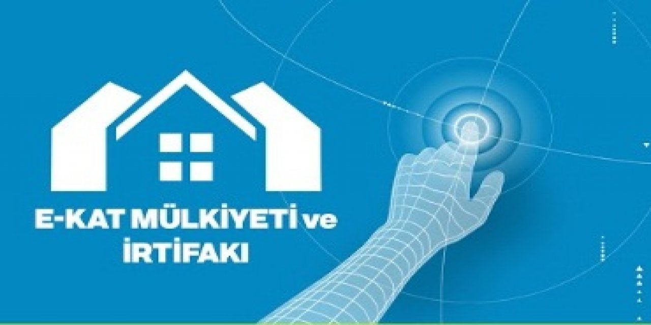 Selçuklu’da e-Kat mülkiyeti ve irtifakı uygulaması başlıyor