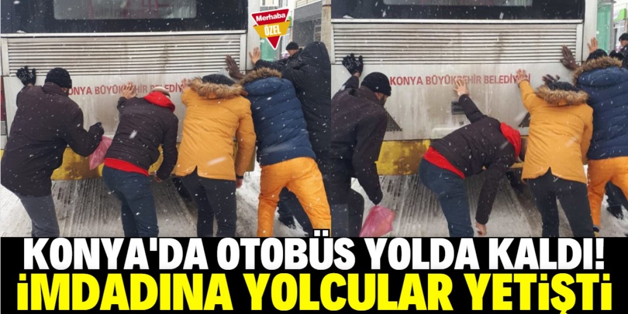 Konya'da 44 numaralı otobüs yolda kaldı!