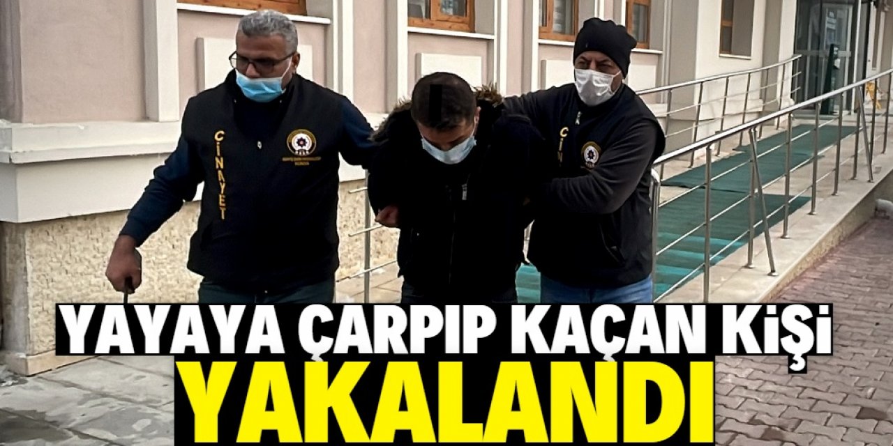 Konya'da yayaya çarparak kaçan kişi yakalandı