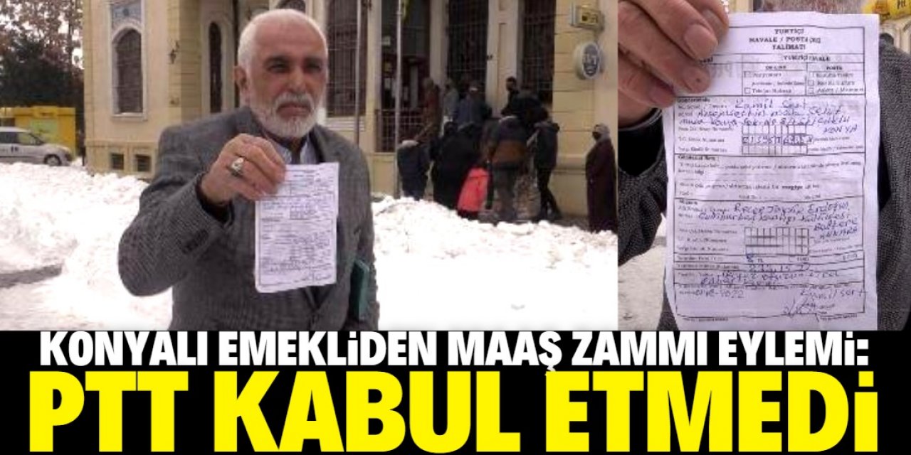 Konyalı emekli vatandaştan bir garip maaş zammı eylemi!