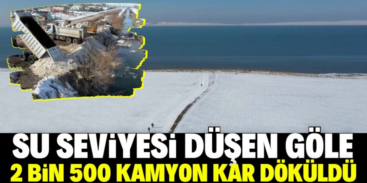 Konya'daki gölü besleyen kanallara binlerce kamyon kar döküldü