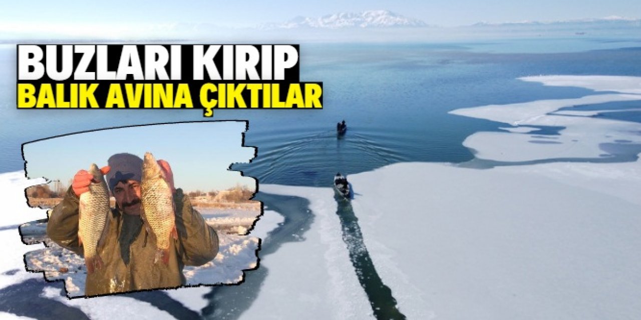 Beyşehir Gölü'nde 1,5 kilometre buz kıran balıkçıların mesaisi başladı