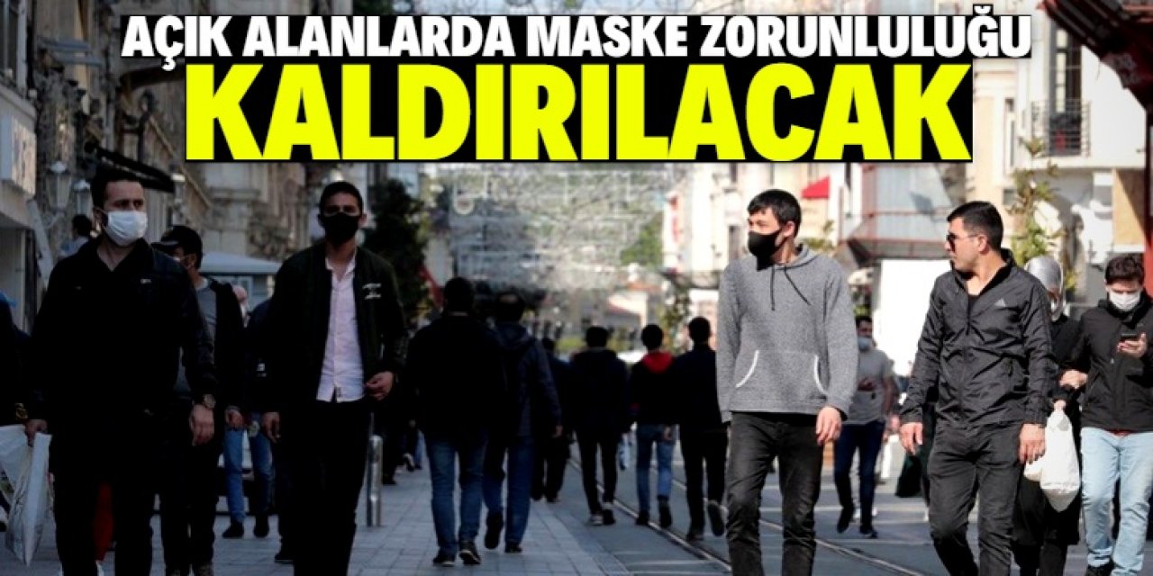 Açık alanlarda maske zorunluluğu kaldırılacak