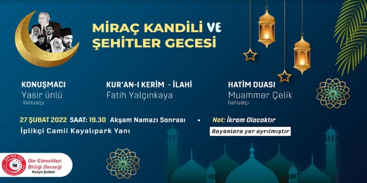 DİN-BİR-DER Konya şubesi Miraç kandilini kutlayacak 