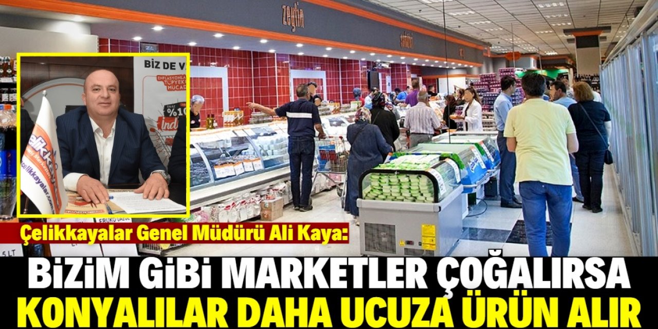 Konya merkezli market zinciri şube sayısını artıracak