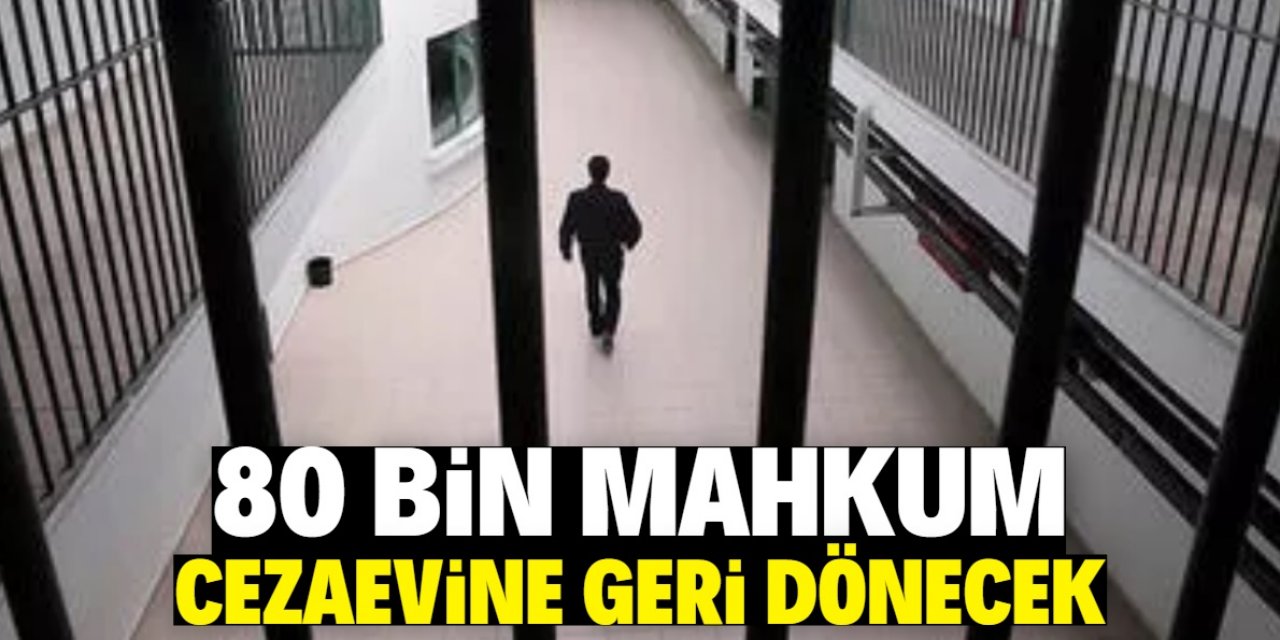 Mahkumlar cezaevine geri dönecek