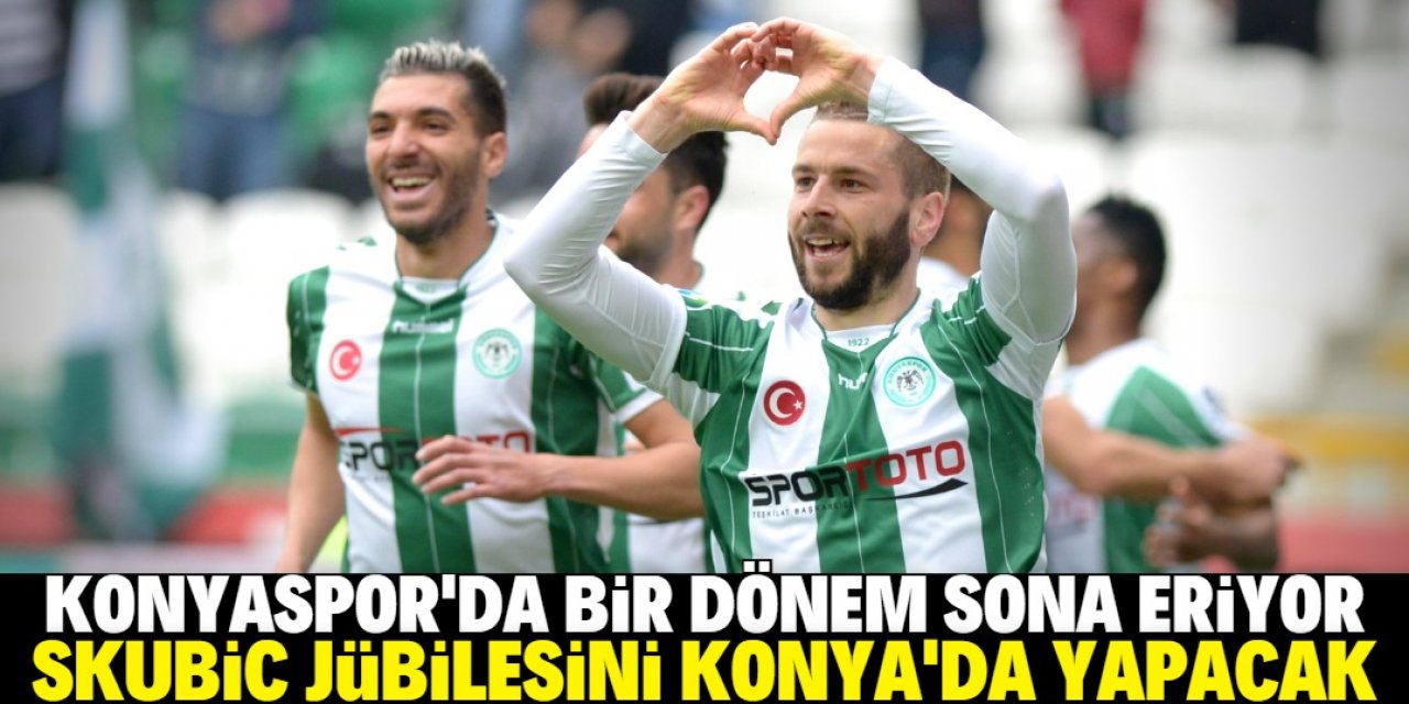 Konyasporlu Skubic neden emeklilik kararı aldı?