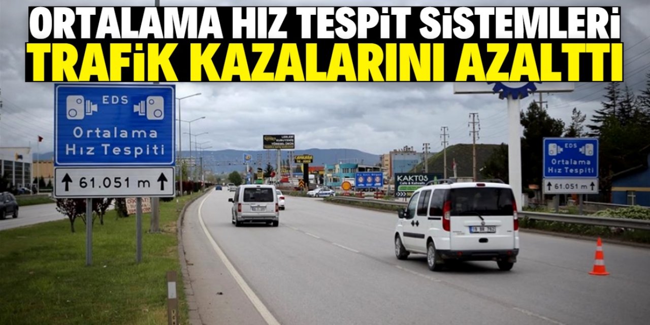 EDS'ler trafik kazalarını azalttı