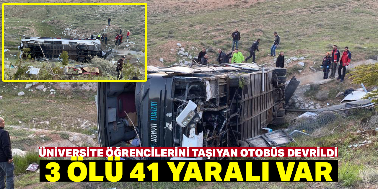 Otobüsün devrilmesi sonucu 3 kişi öldü, 41 kişi yaralandı