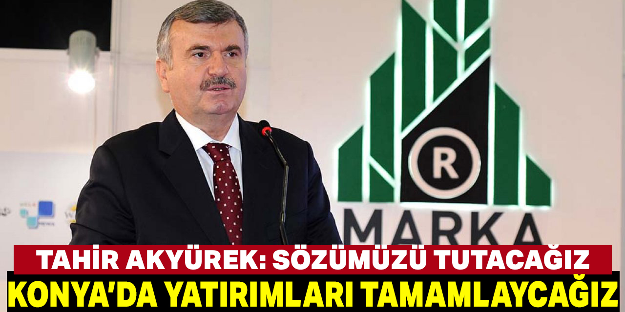 Akyürek: Çumra’yı  geleceğe hazırlıyoruz