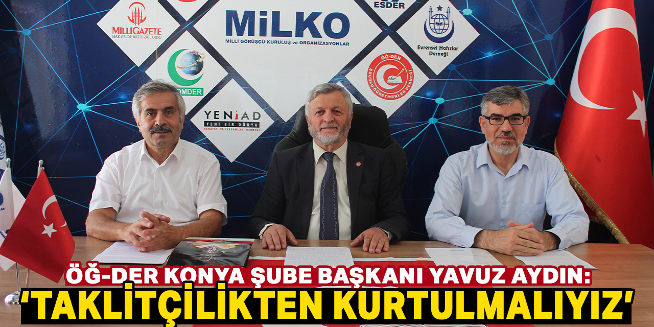 ‘Eğitimde taklitçilikten kurtulmalıyız’