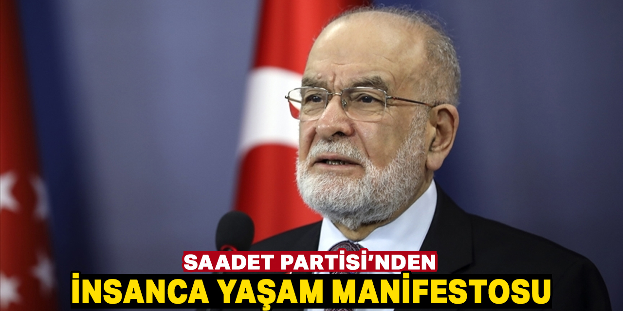 Temel Karamollaoğlu, 'İnsanca Yaşam Manifestosu'nu açıkladı