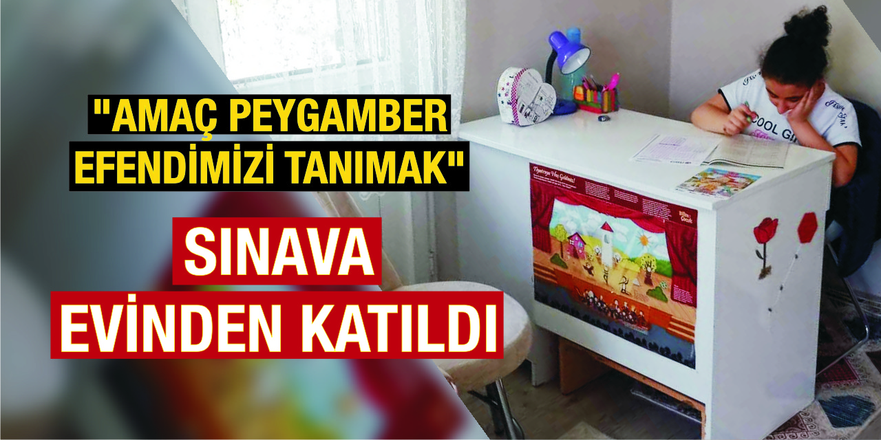 Minik Rüveyda Siyer-i Nebi yarışmasına evden katıldı