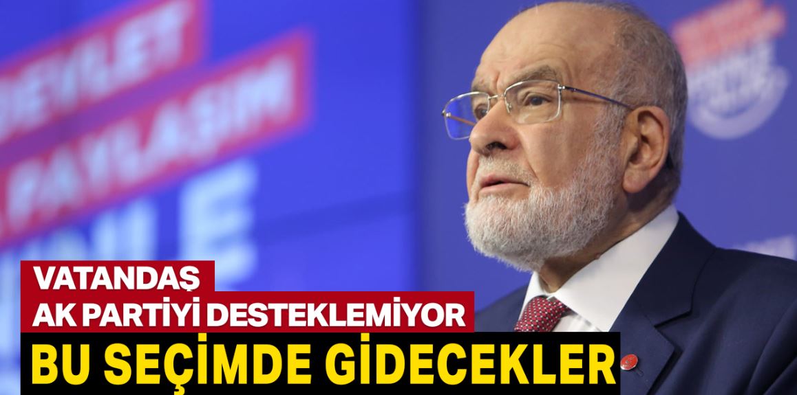 'İnsanlar artık AK  Parti'yi destekleyemiyor'