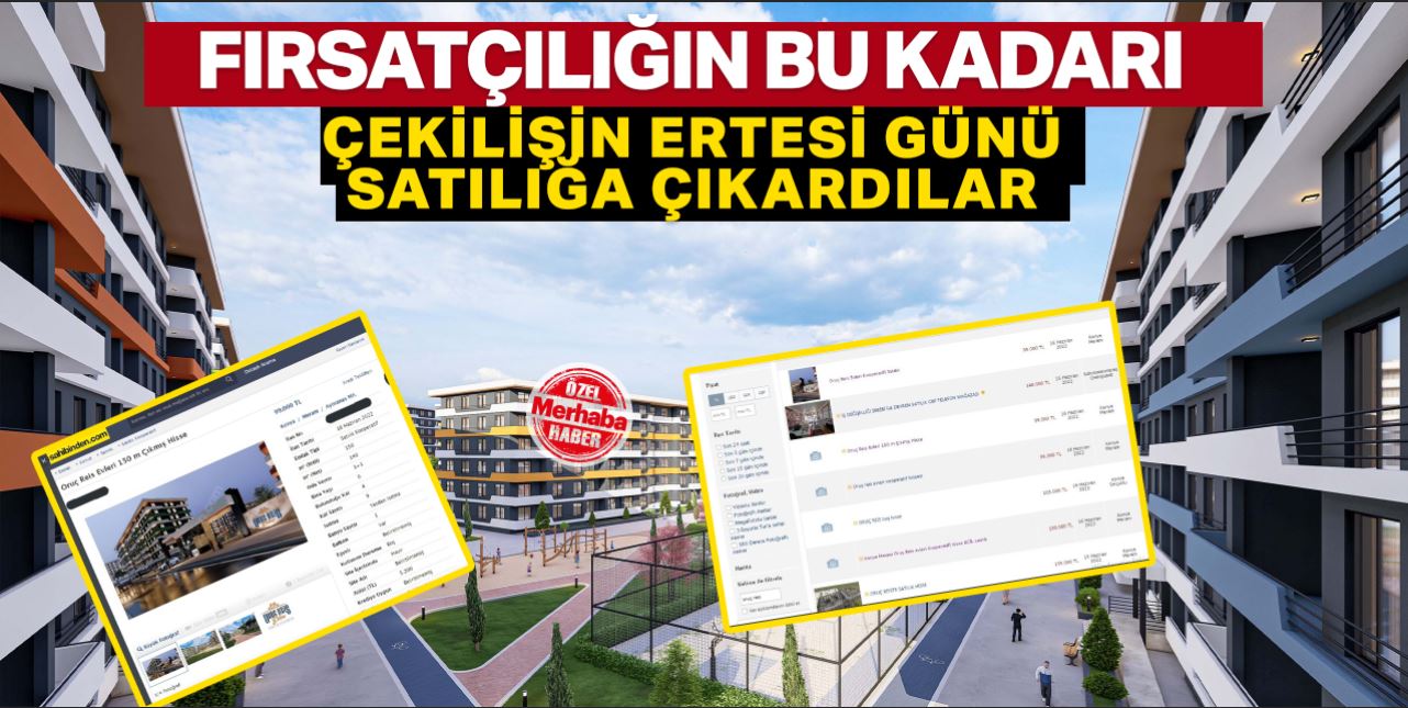 Çekilişten 1 gün sonra kooperatif hissesi satışa çıktı!