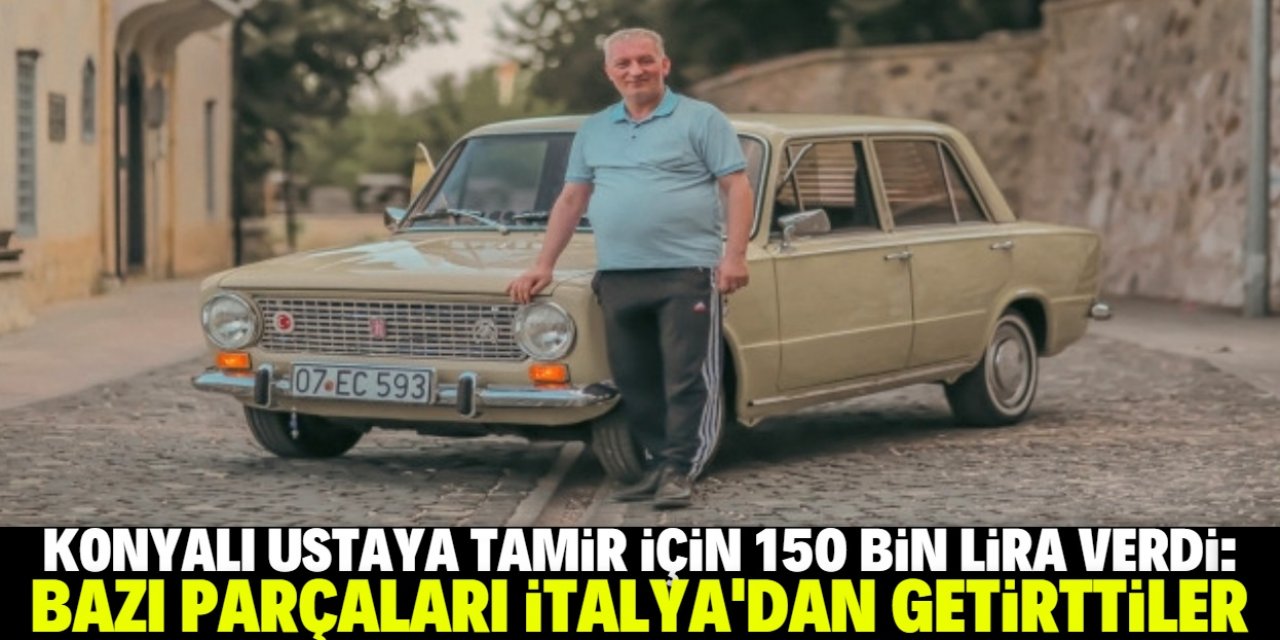 Murat 124'ünü Konyalı ustaya 150 bin lira karşılığında yaptırdı