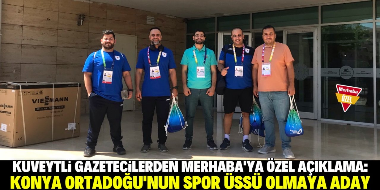 Konya Ortadoğu'nun spor üssü olmaya aday