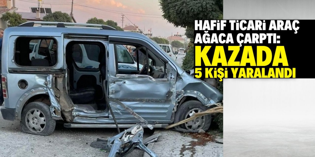 Konya'da hafif ticari araç ağaca çarptı, 5 kişi yaralandı