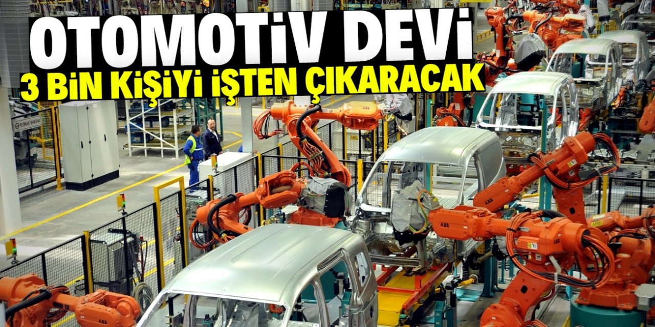 Otomotiv devi 3 bin çalışanını işten çıkaracak