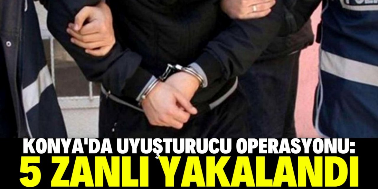 Konya'da araçlarında uyuşturucu ele geçirilen 5 zanlı yakalandı