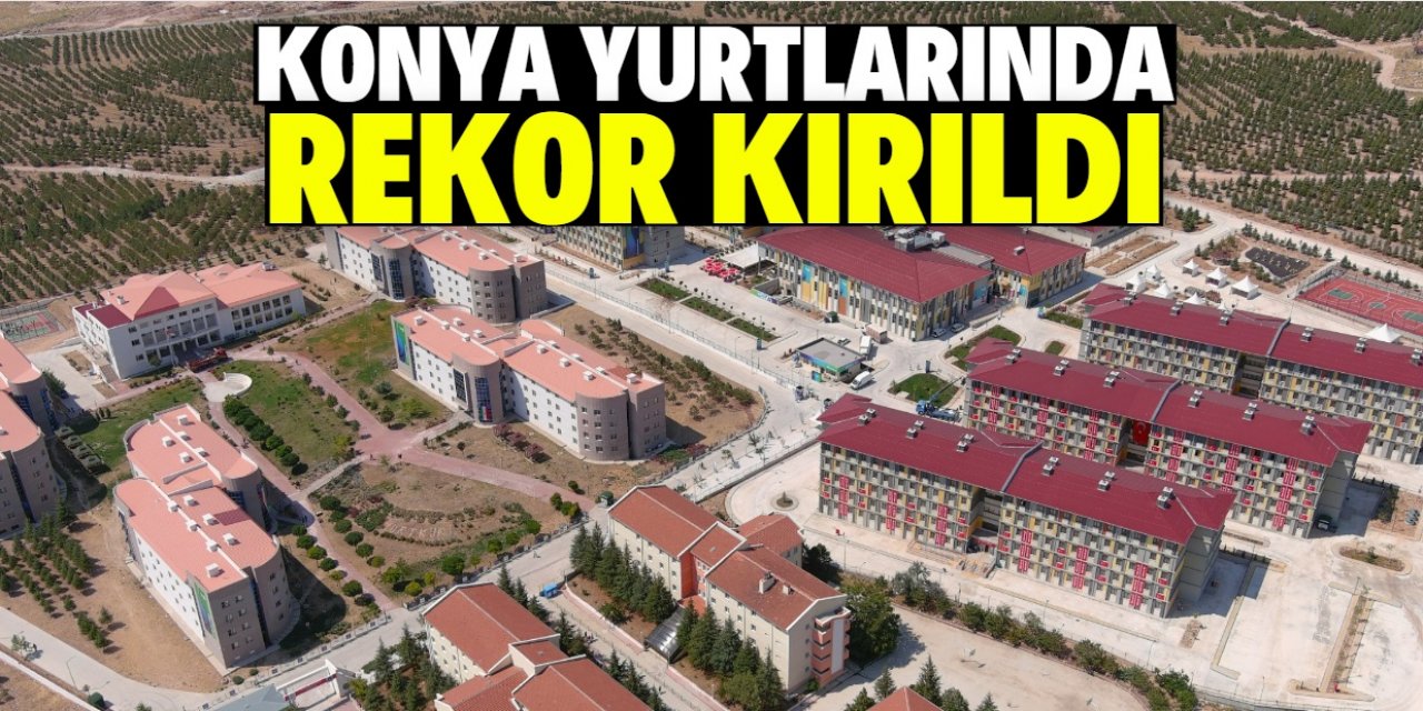 Konya GSB yurtlarında yerleştirme rekoru kırıldı