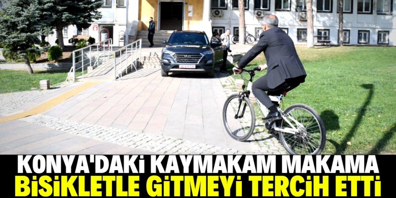Konya'daki Kaymakam makam aracını değil bisikleti tercih etti