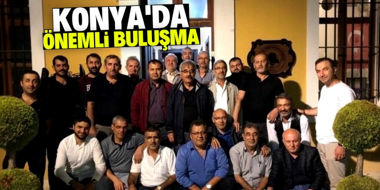 Konya Yörük ve Türkmenler Derneği'nde önemli buluşma