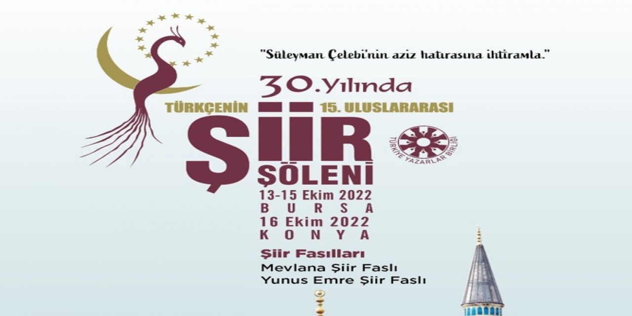 Şairler en güzel şiirlerini Konya’da seslendirecek