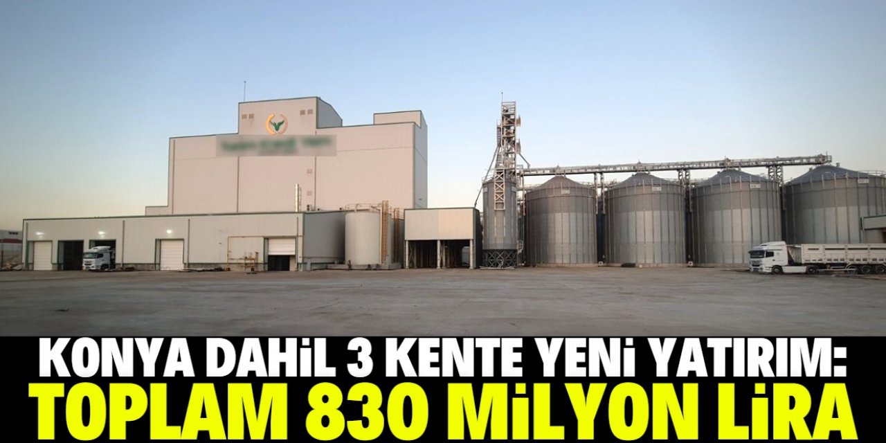 Tarım Kredi'den Konya dahil 3 kente 830 milyon lira yatırım