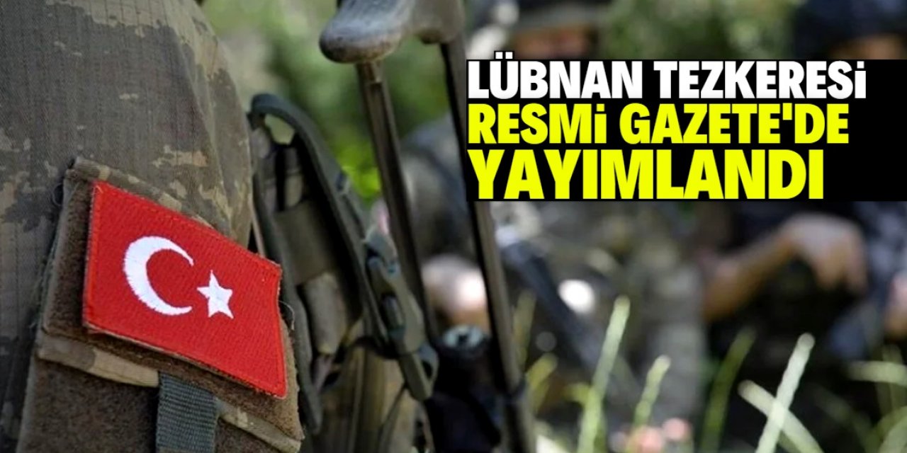 Lübnan tezkeresi Resmi Gazete'de yayımlandı