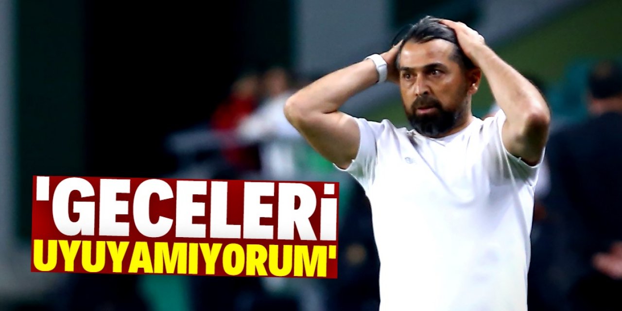 Konyaspor Teknik Direktörü İlhan Palut geceleri uyuyamıyor