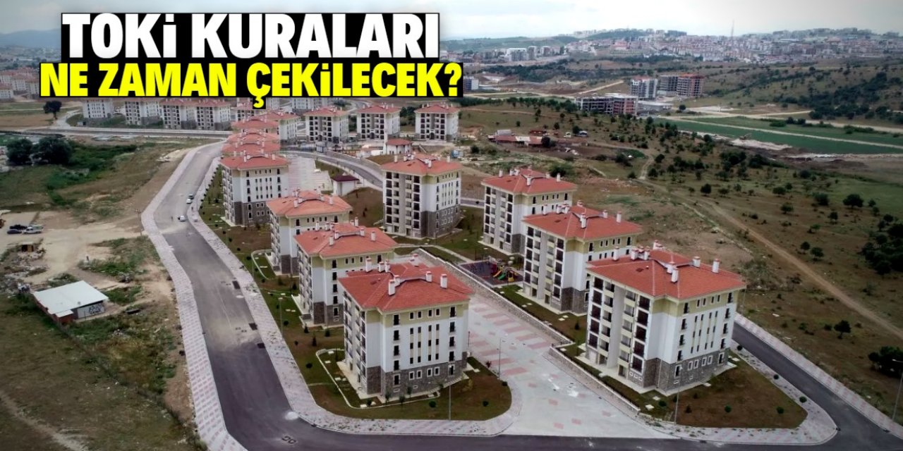 Konya TOKİ konutlarının kurası ne zaman çekilecek?