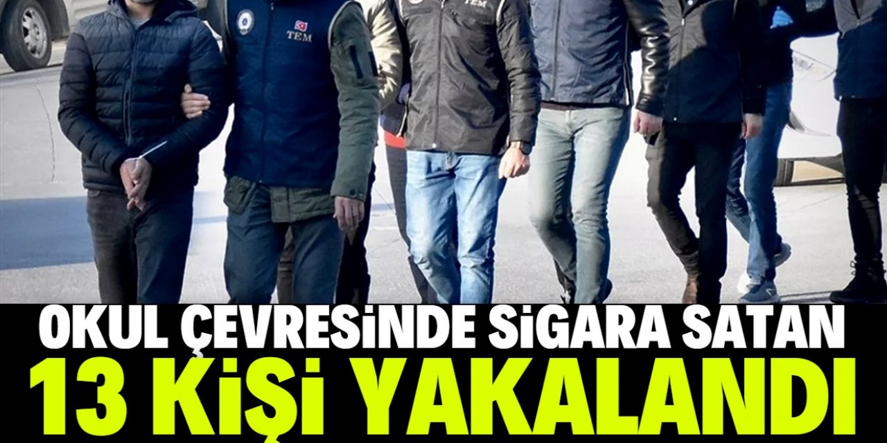 Konya'da okul çevrelerinde kaçak sigara satan 13 şüpheli yakalandı