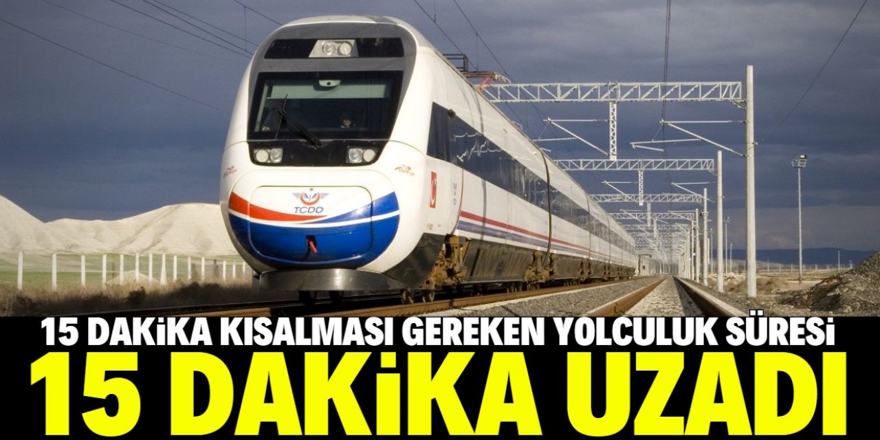 Konya-Ankara YHT seferleri 15 dakika yavaşladı!