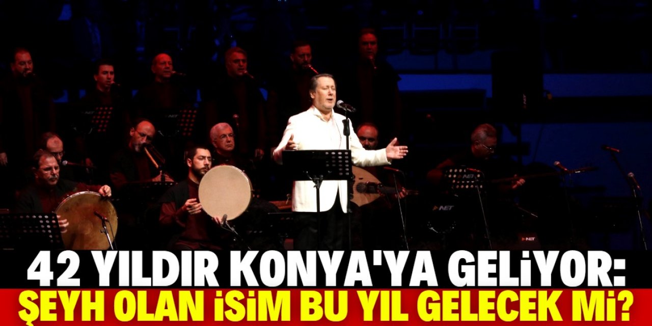 Konyalıların yakından tanıdığı şeyh törenlere katılacak mı?