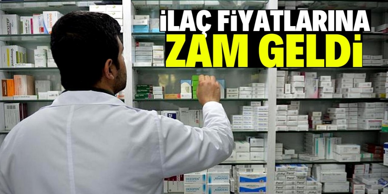 İlaç fiyatlarına bir zam daha geldi