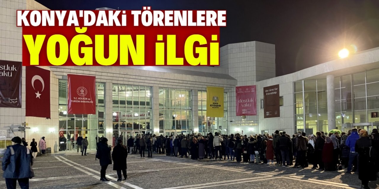 749. Vuslat Yıl Dönümü Uluslararası Anma Törenlerine yoğun ilgi