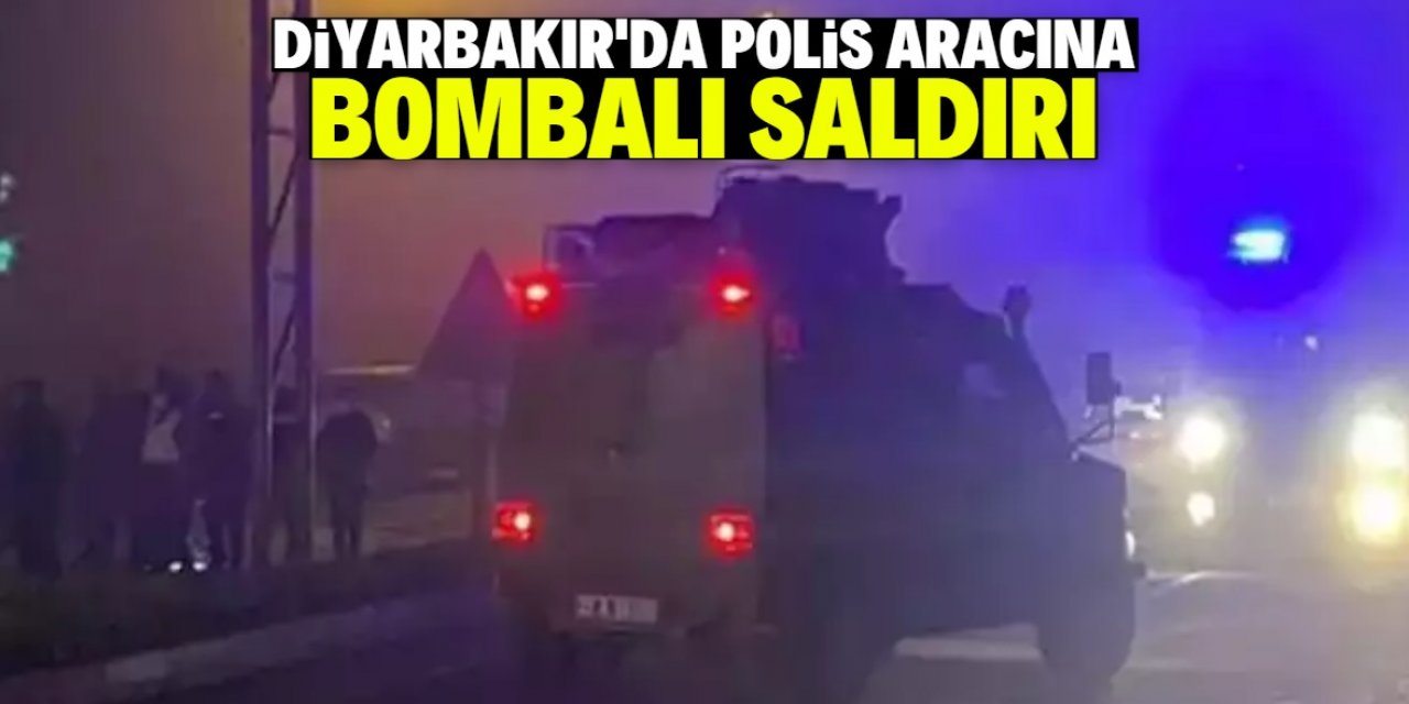 Diyarbakır'da polis aracına bombalı saldırı