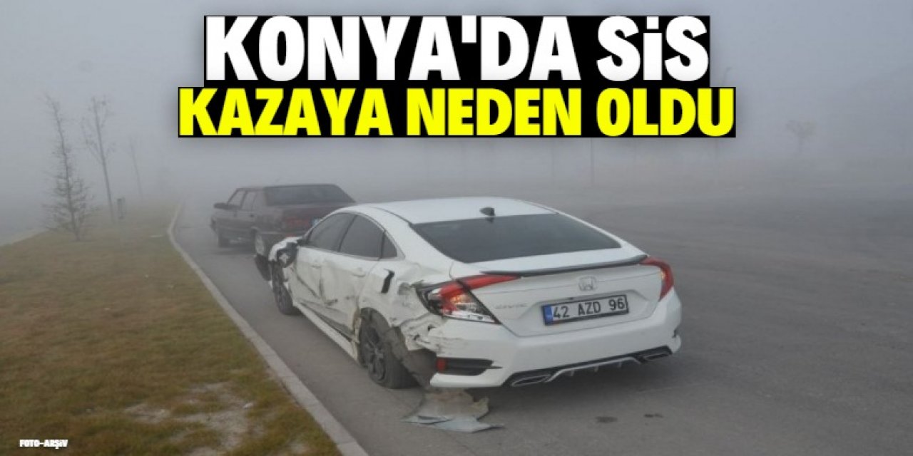 Konya'da sis nedeniyle yaşanan kazada 3 kişi yaralandı