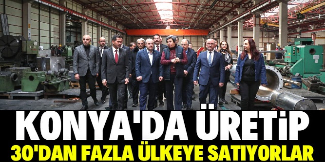 Konya'da hidrolik silindirleri üreten Türk firması 30'dan fazla ülkeye ihracat yapıyor