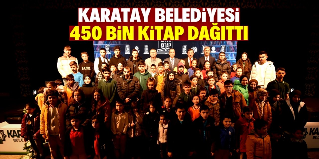 Karatay Belediyesi 450 bin kitap dağıttı