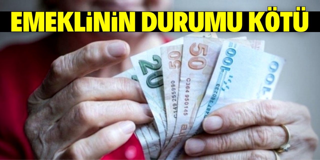 Emeklinin durumu gün geçtikçe kötüye gidiyor