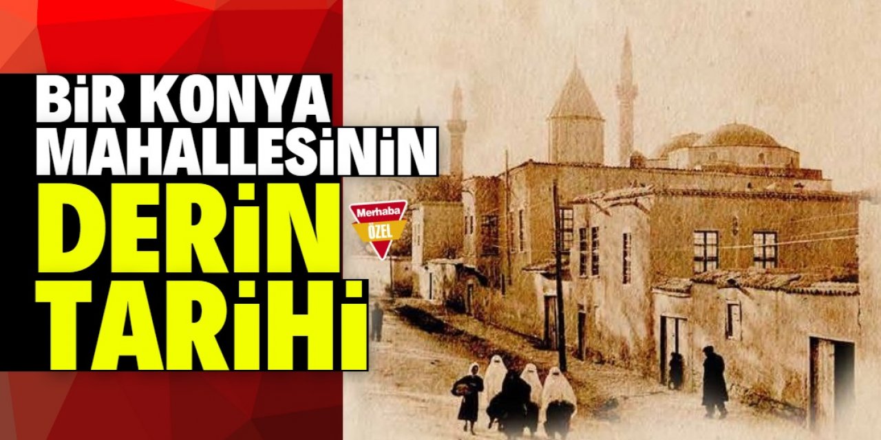 Konya mahallesinin derin tarihi bu kitapta yer alıyor